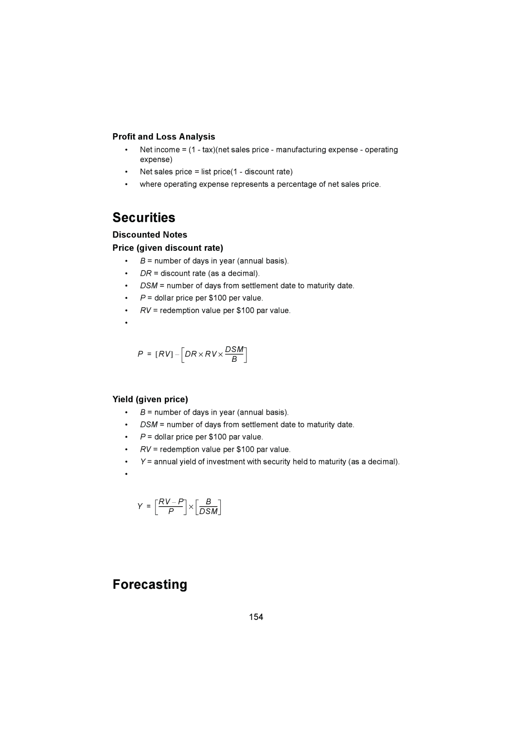 HP 12C Securities, Forecasting, Profit and Loss Analysis, Discounted Notes Price given discount rate, Yield given price 