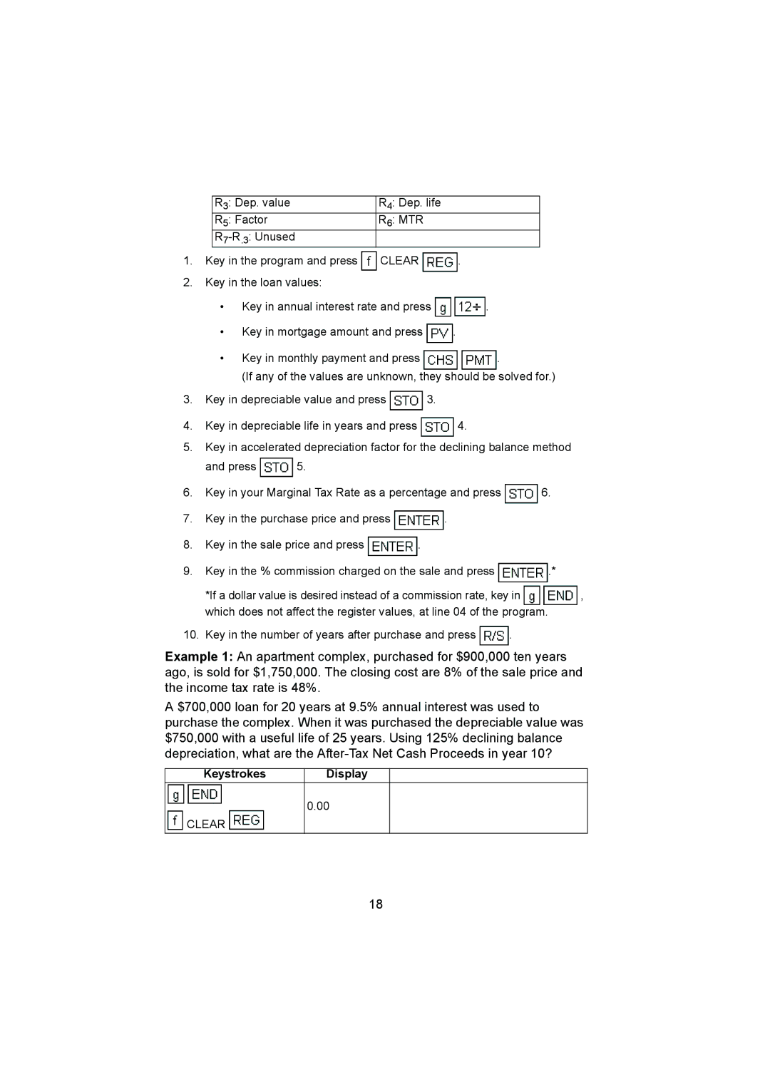 HP 12C manual Key in the number of years after purchase and press 