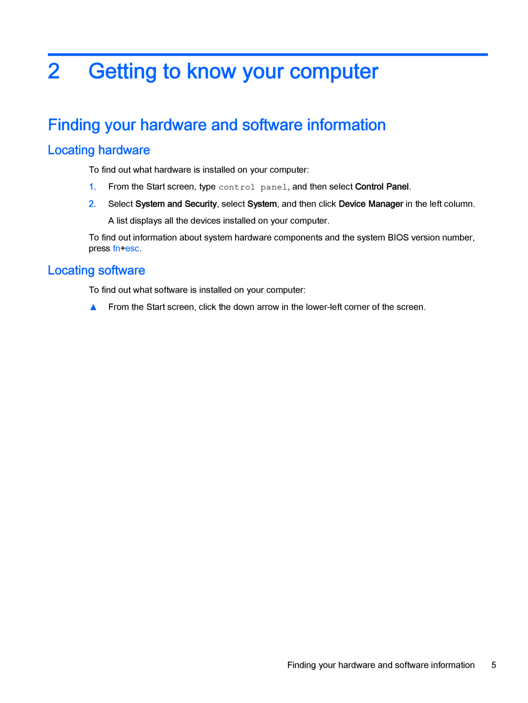 HP 13z-a000 x360 manual Getting to know your computer, Finding your hardware and software information, Locating hardware 