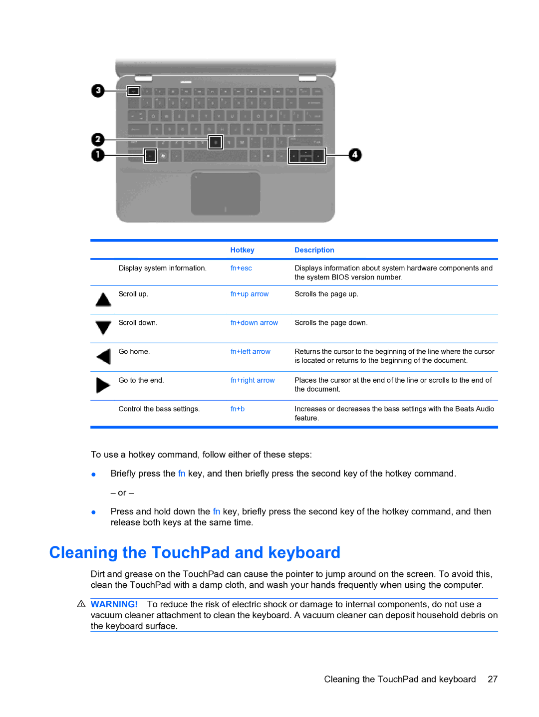 HP 13 manual Cleaning the TouchPad and keyboard, Hotkey Description 