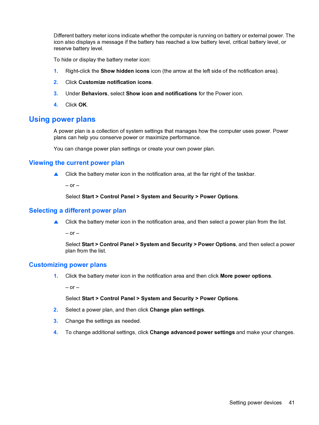 HP 13 manual Using power plans, Viewing the current power plan, Selecting a different power plan, Customizing power plans 