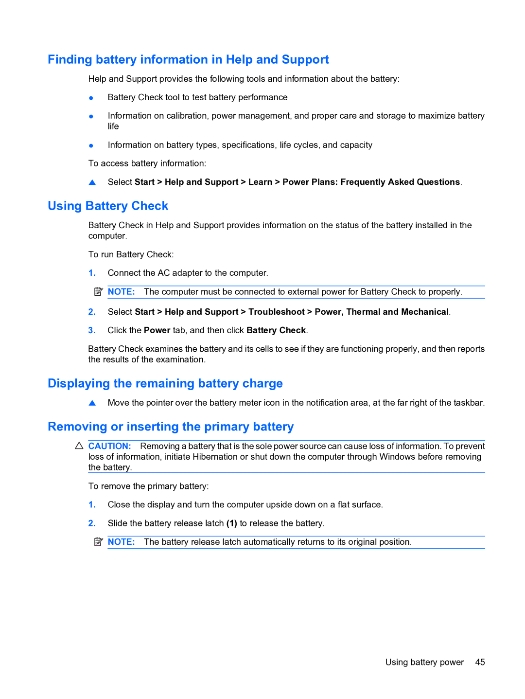 HP 13 manual Finding battery information in Help and Support, Using Battery Check, Displaying the remaining battery charge 