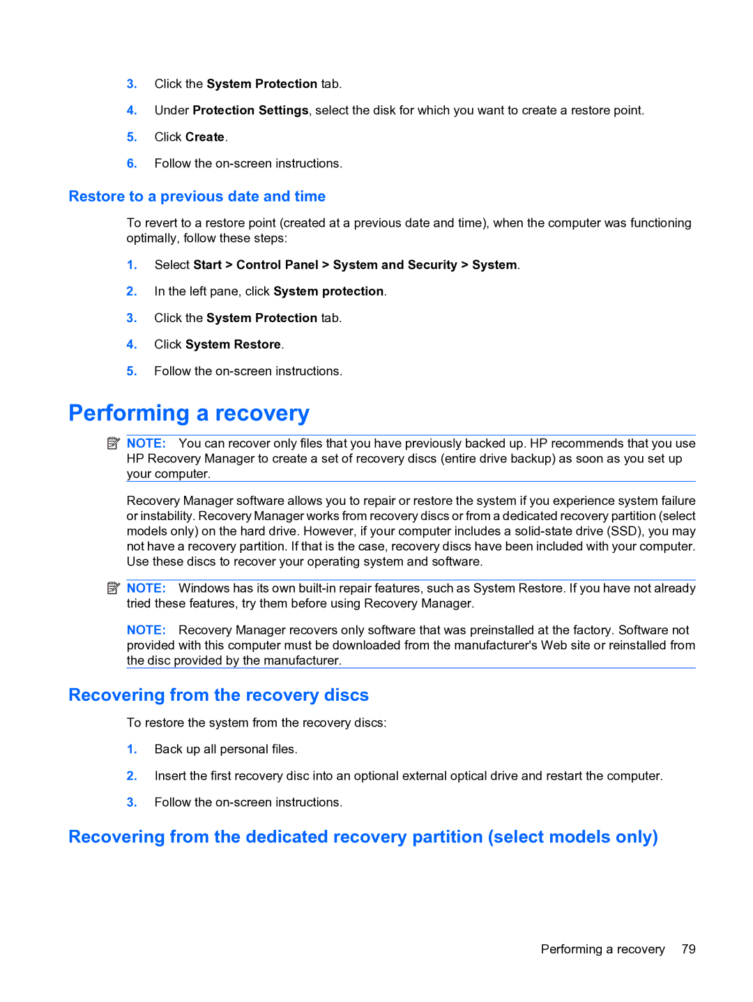 HP 13 manual Performing a recovery, Recovering from the recovery discs, Restore to a previous date and time 