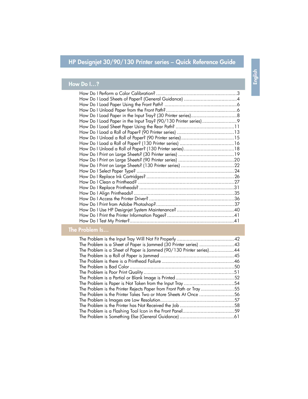 HP manual HP Designjet 30/90/130 Printer series Quick Reference Guide, How Do I…? 