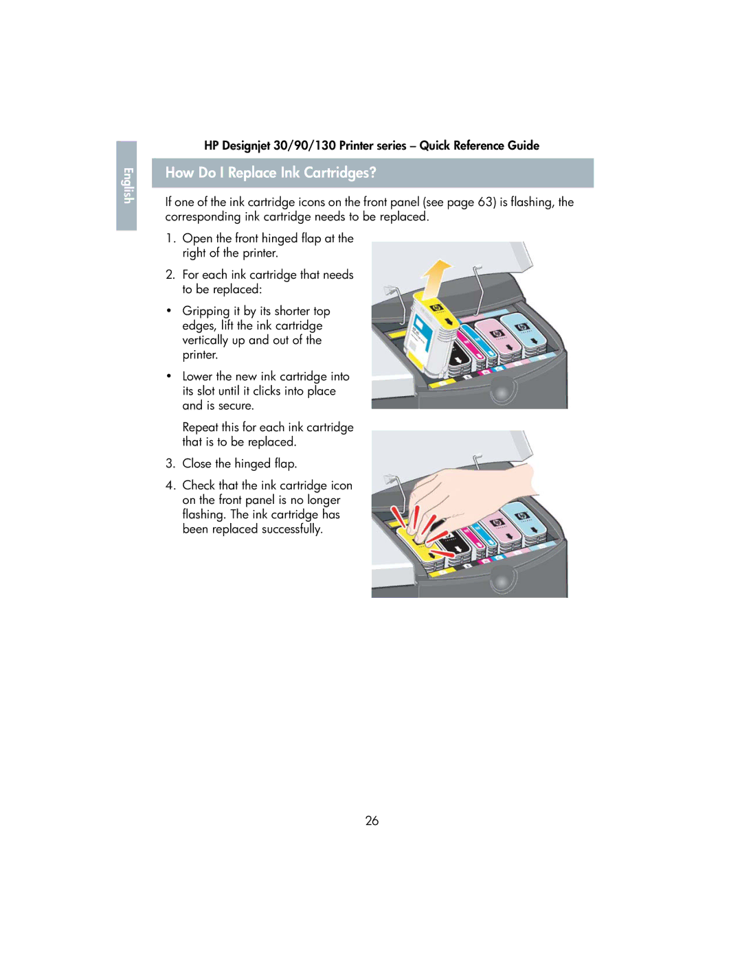 HP 130 manual How Do I Replace Ink Cartridges? 