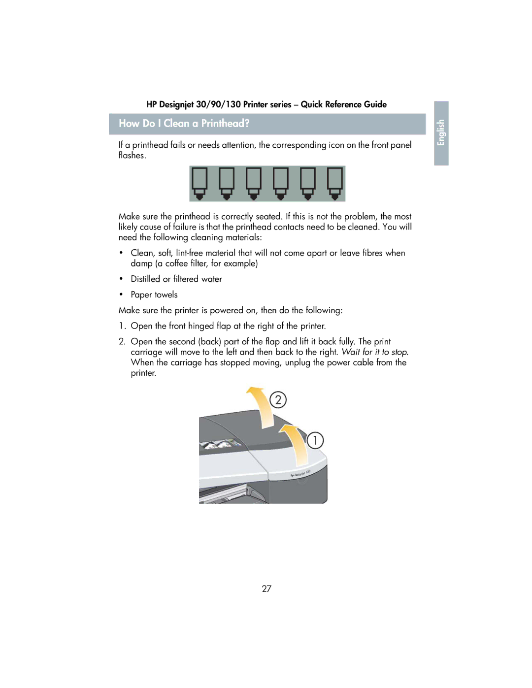 HP 130 manual How Do I Clean a Printhead? 