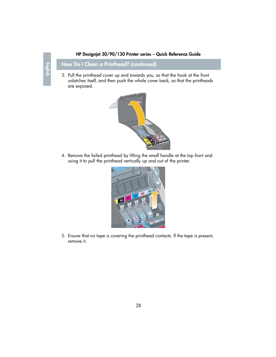 HP 130 manual How Do I Clean a Printhead? 