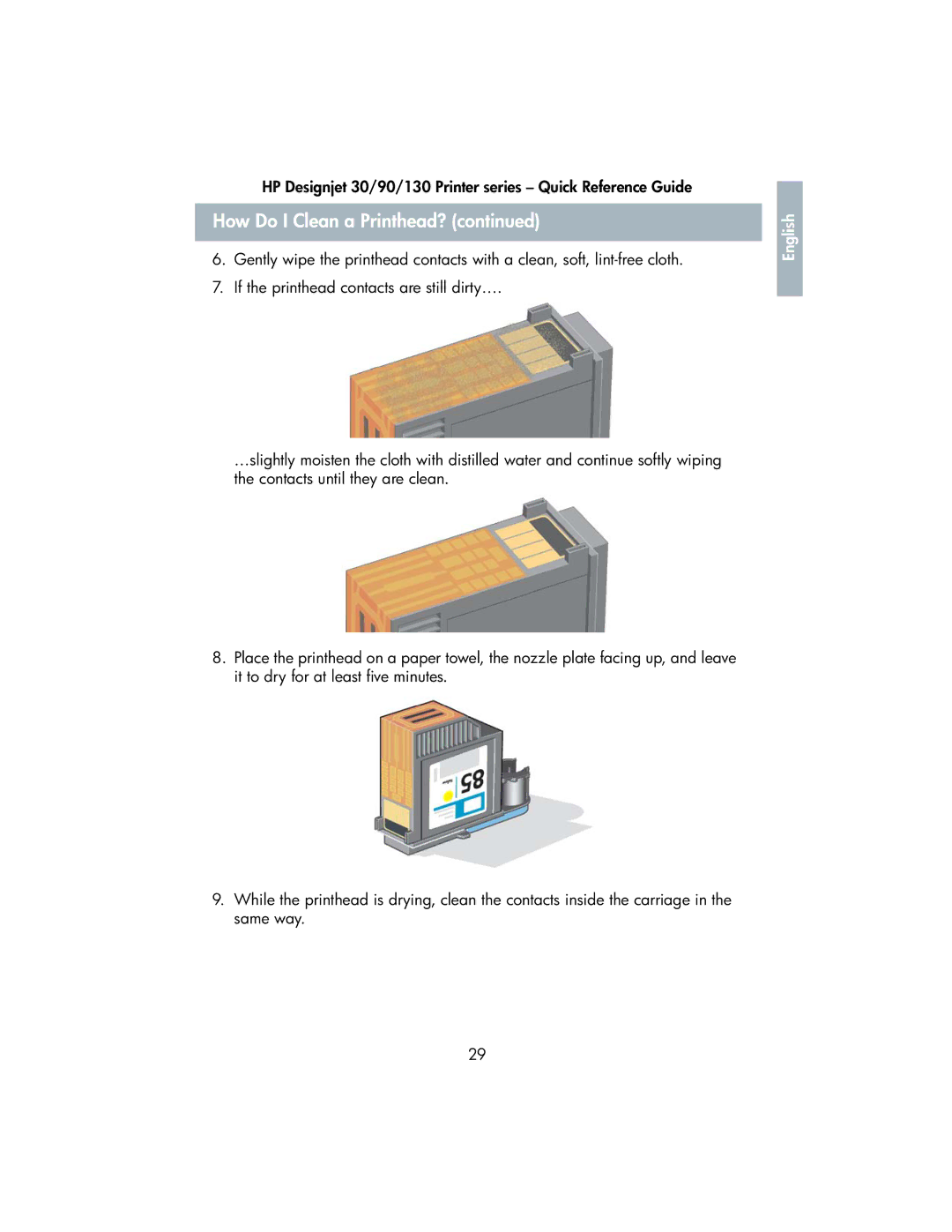 HP 130 manual How Do I Clean a Printhead? 