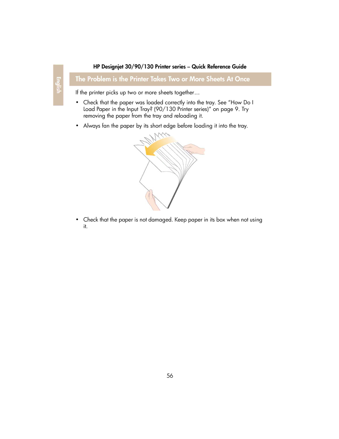 HP 130 manual Problem is the Printer Takes Two or More Sheets At Once 