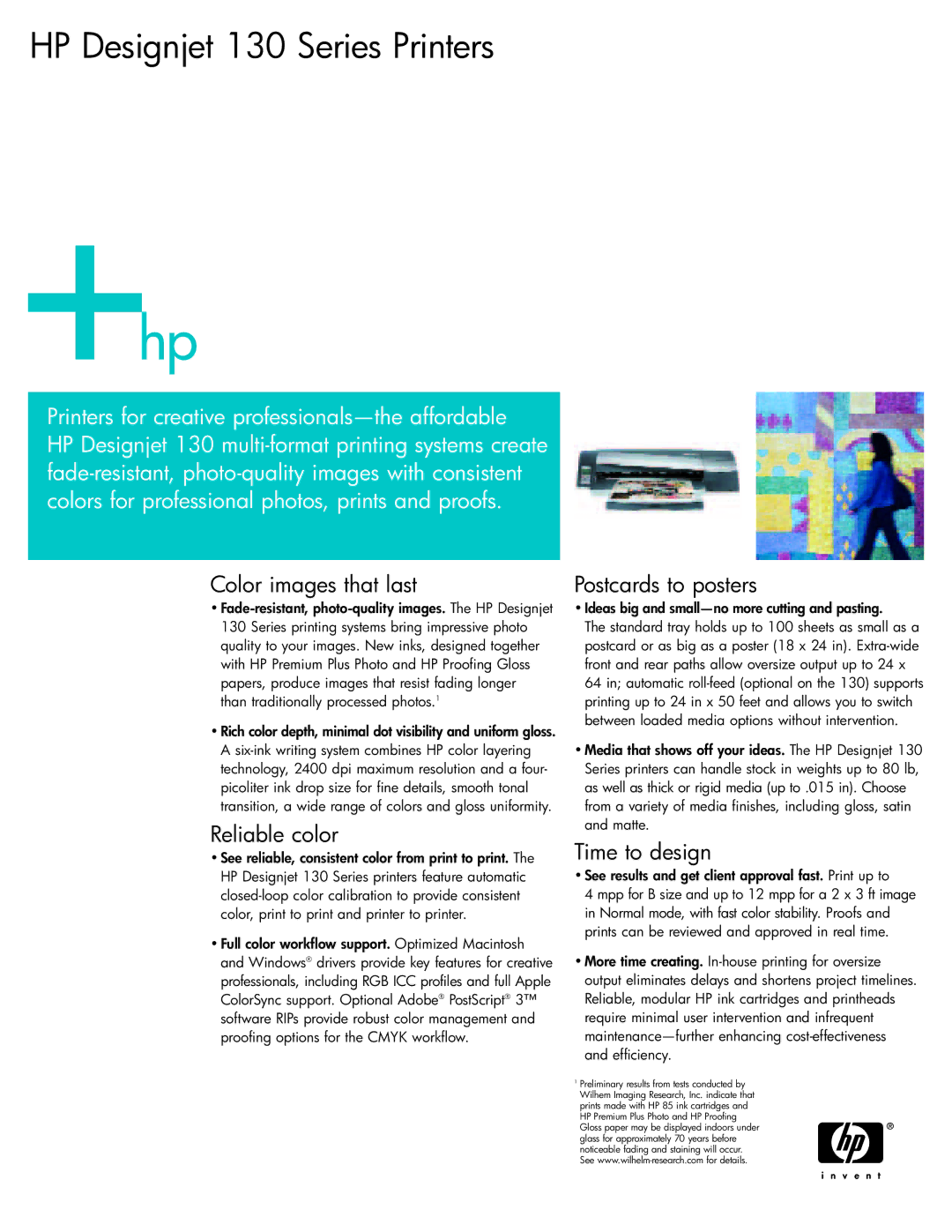 HP 130 manual Printers for creative professionals-the affordable, Color images that last, Reliable color, Time to design 