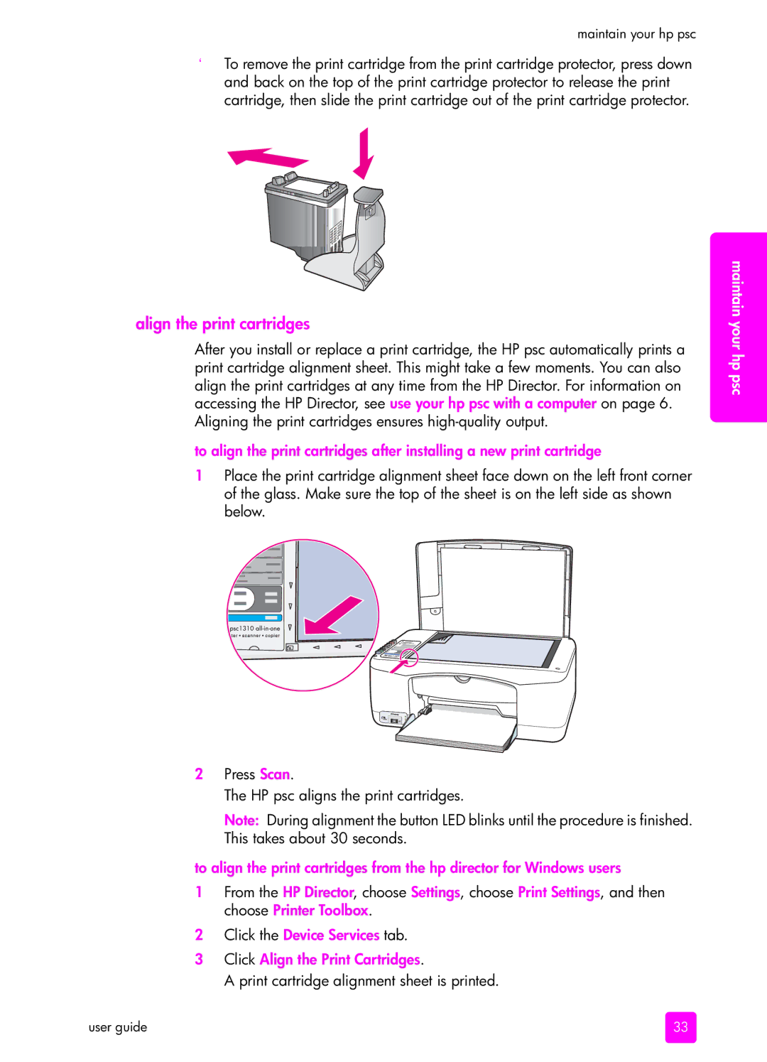 HP 1310 manual Align the print cartridges 