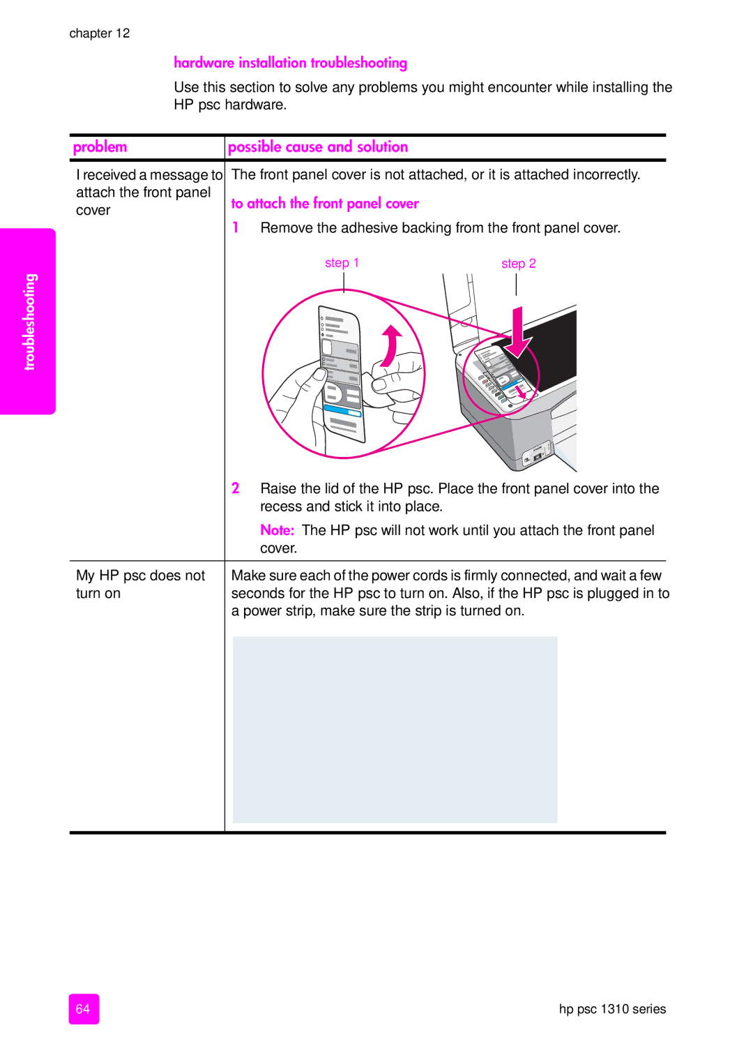 HP 1310 manual Hardware installation troubleshooting, To attach the front panel cover 