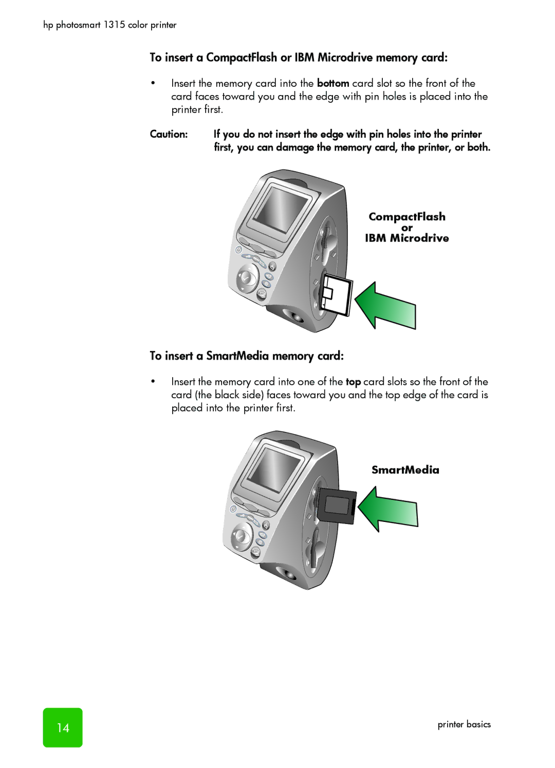 HP 1315 manual To insert a CompactFlash or IBM Microdrive memory card, To insert a SmartMedia memory card 