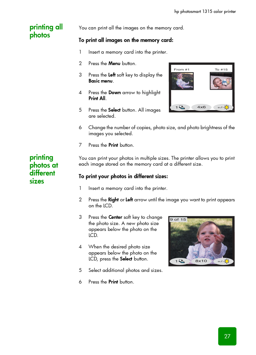 HP 1315 manual Printing all photos, Printing photos at different sizes, To print all images on the memory card 