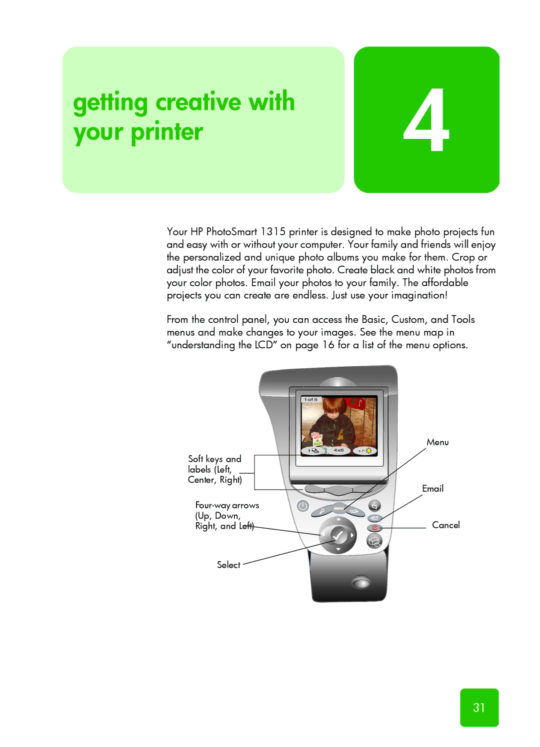 HP 1315 manual Getting creative with Your printer 