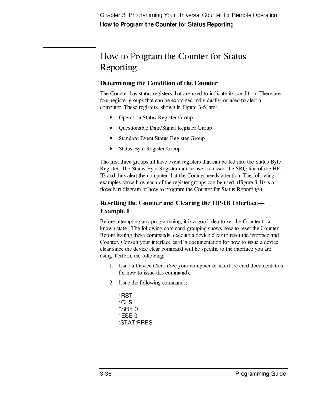 HP 132A, 53131A manual How to Program the Counter for Status Reporting, Determining the Condition of the Counter 