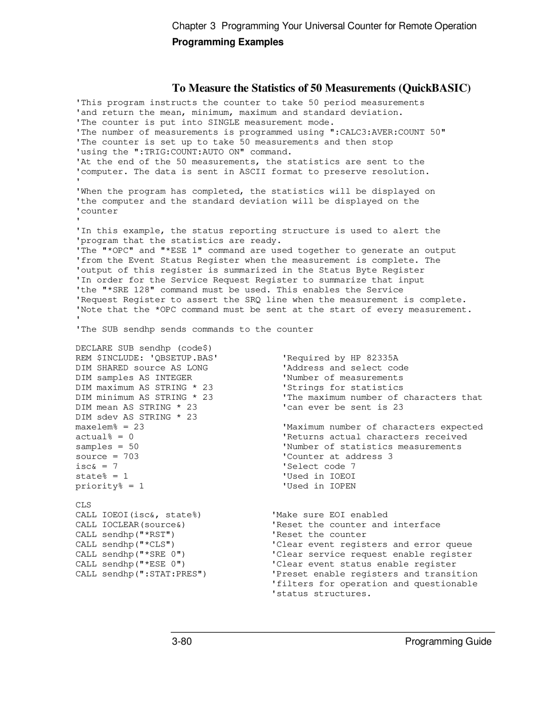 HP 132A, 53131A manual To Measure the Statistics of 50 Measurements QuickBASIC 