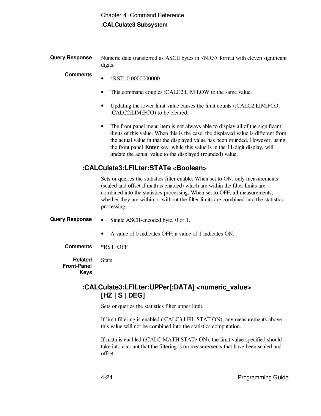 HP 132A, 53131A manual CALCulate3LFILterSTATe Boolean, CALCulate3LFILterUPPerDATA numericvalue HZ S DEG 