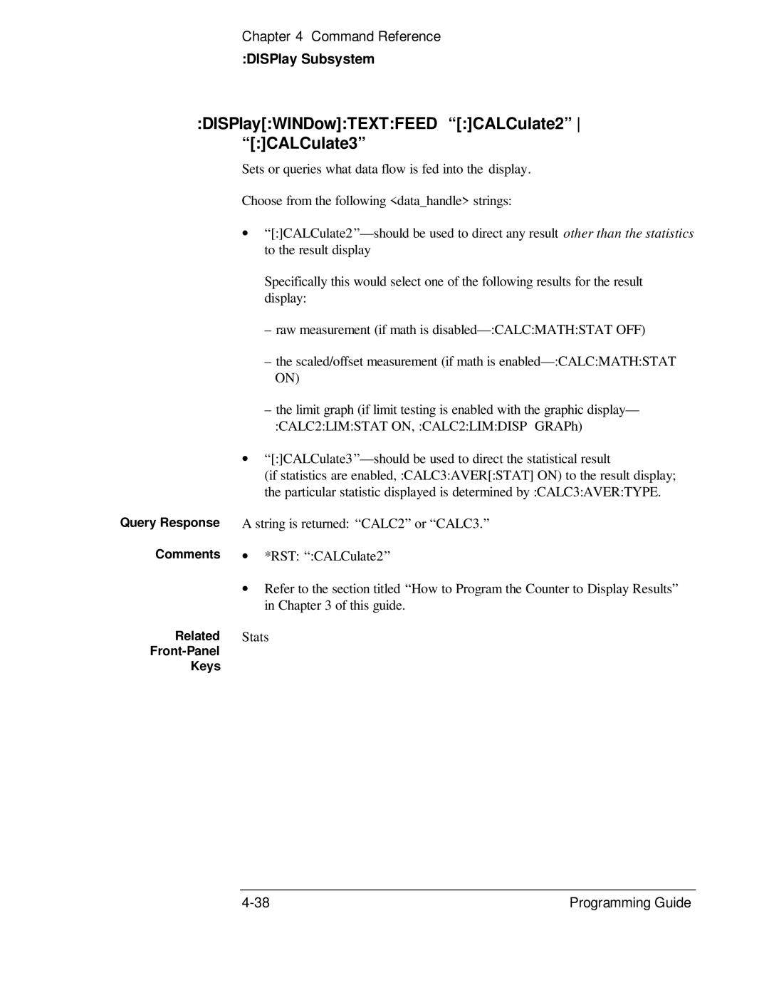 HP 132A, 53131A manual DISPlayWINDowTEXTFEED CALCulate2 CALCulate3, DISPlay Subsystem 