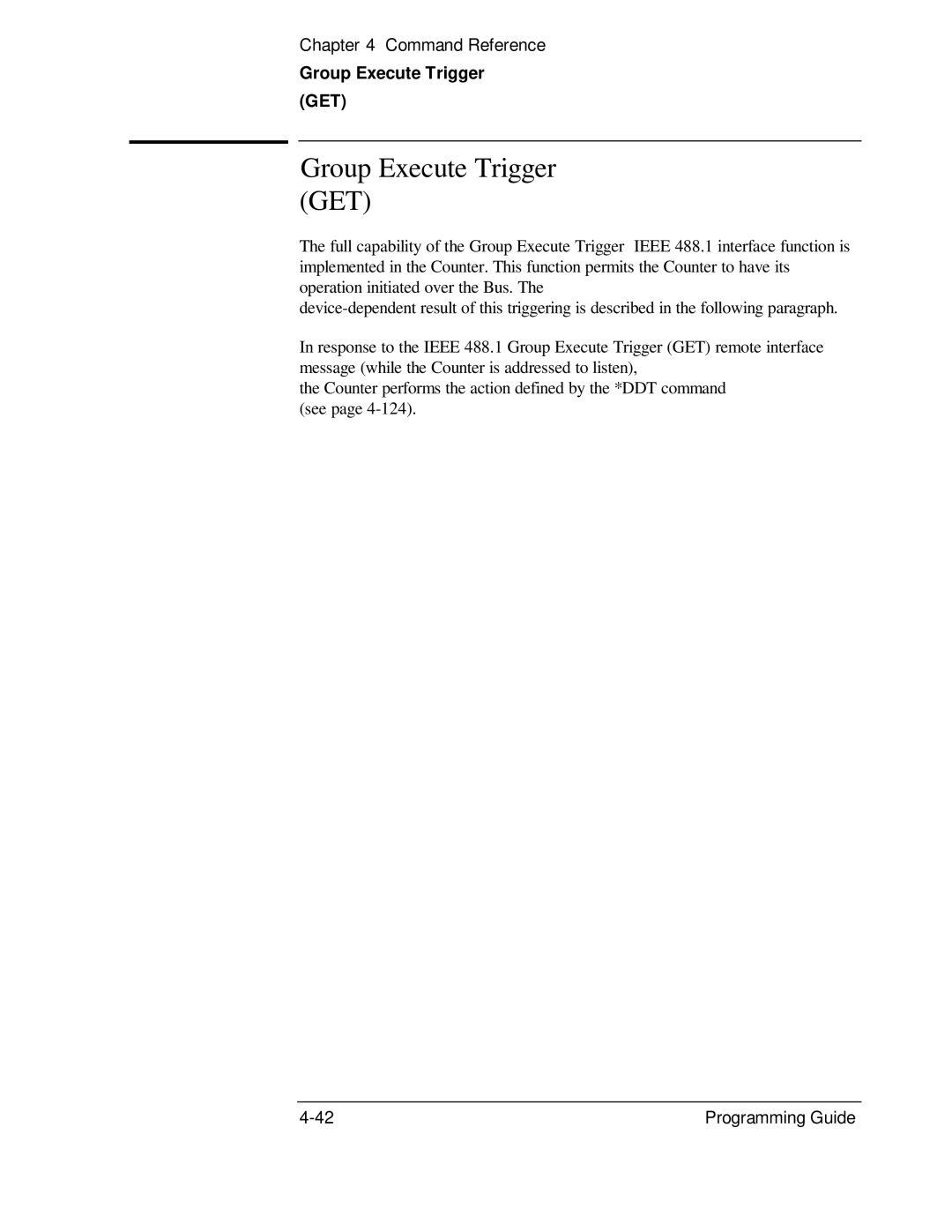 HP 132A, 53131A manual Group Execute Trigger GET 