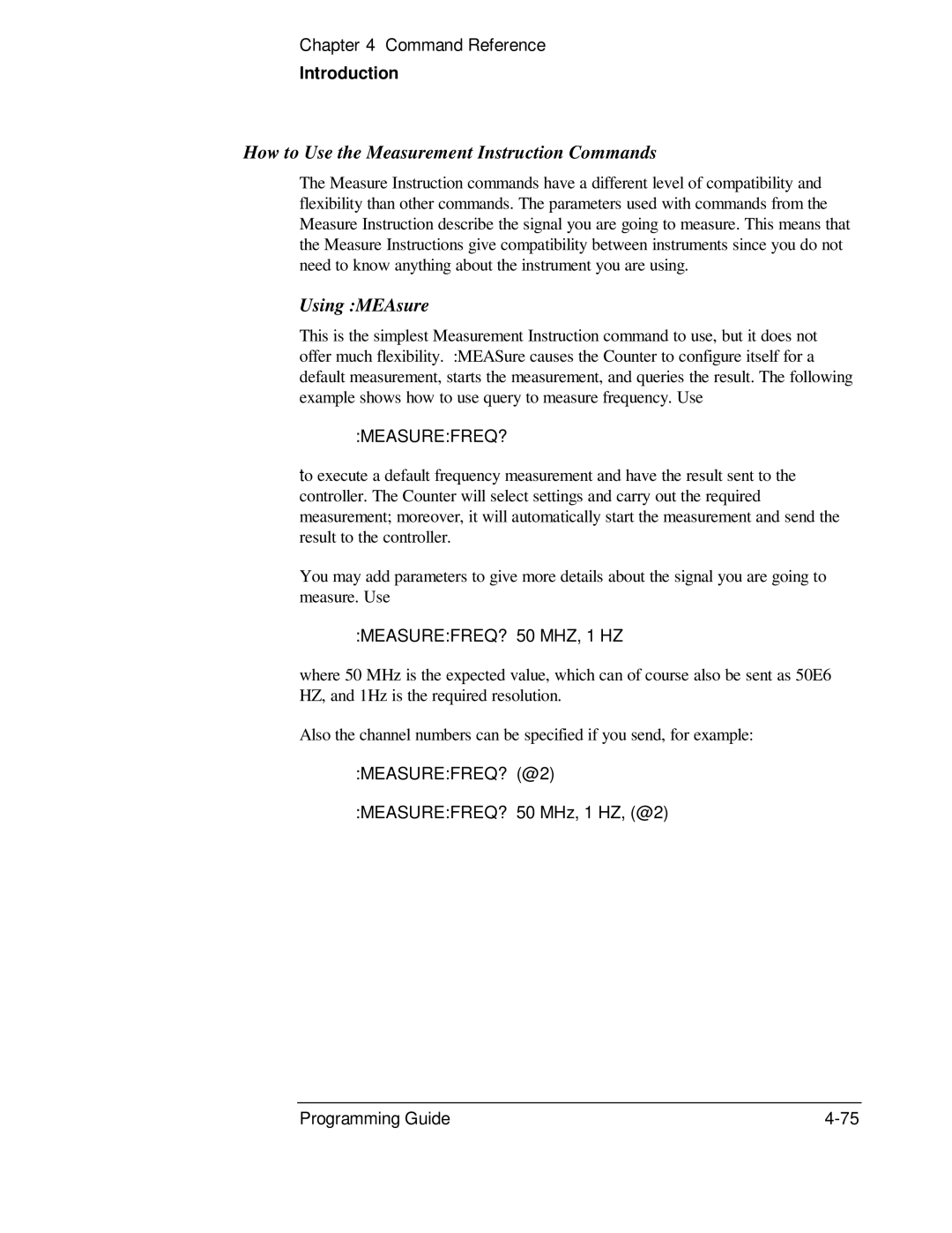 HP 53131A, 132A manual How to Use the Measurement Instruction Commands, Using MEAsure 