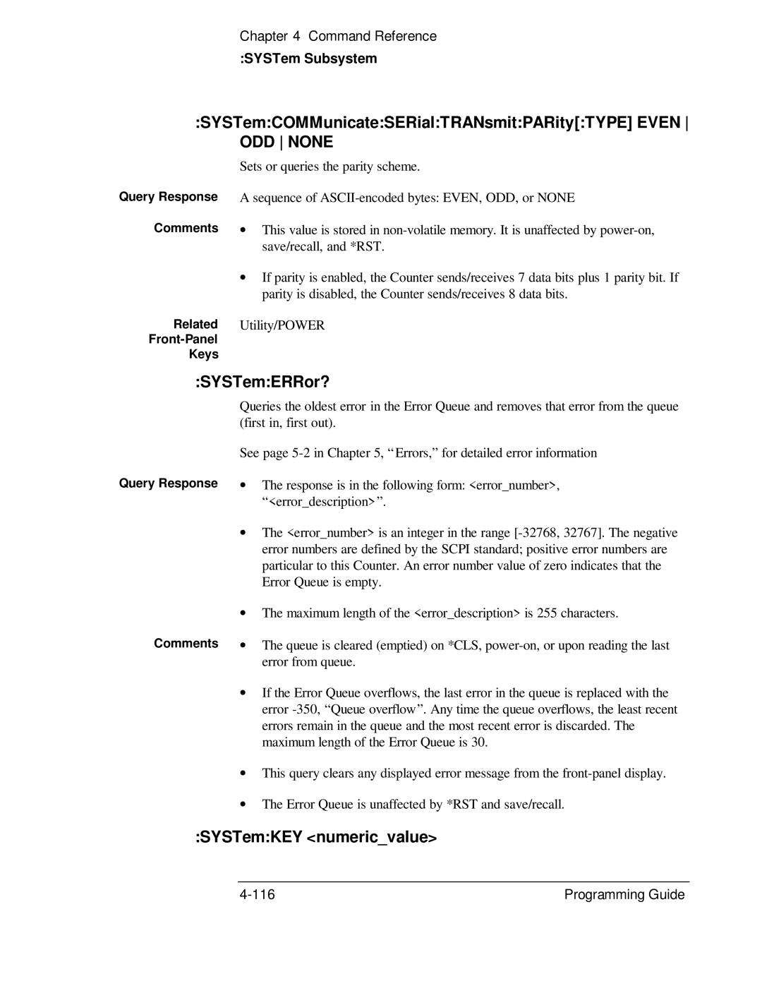 HP 132A, 53131A manual SYSTemCOMMunicateSERialTRANsmitPARityTYPE Even, ODD None, SYSTemERRor?, SYSTemKEY numericvalue 