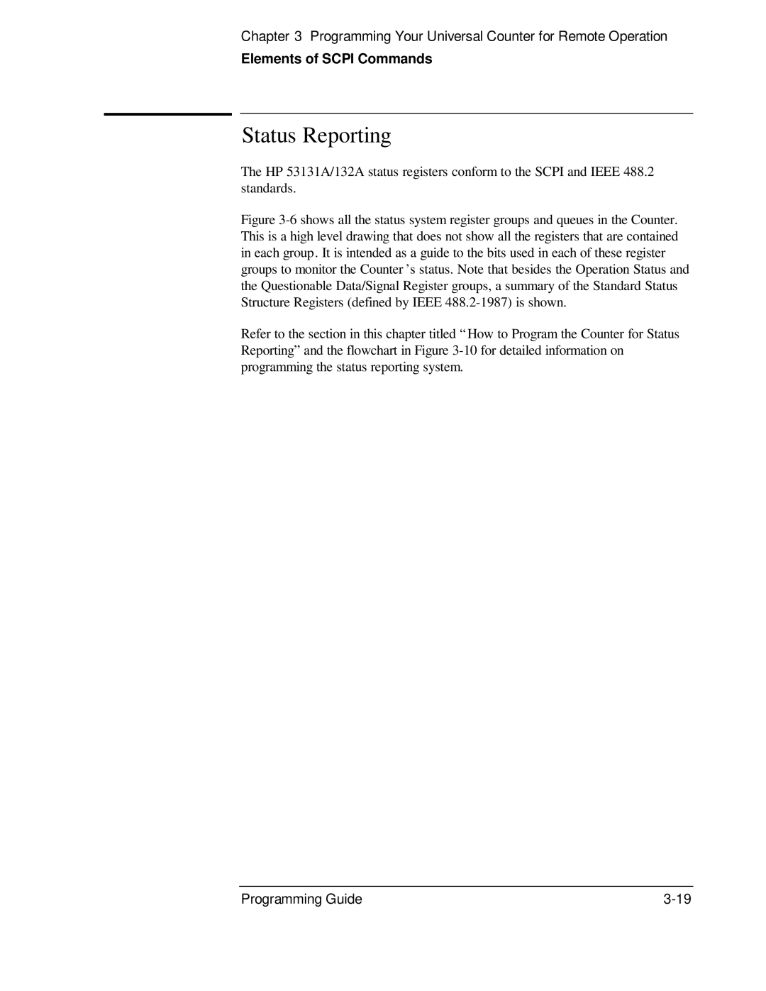 HP 53131A, 132A manual Status Reporting 