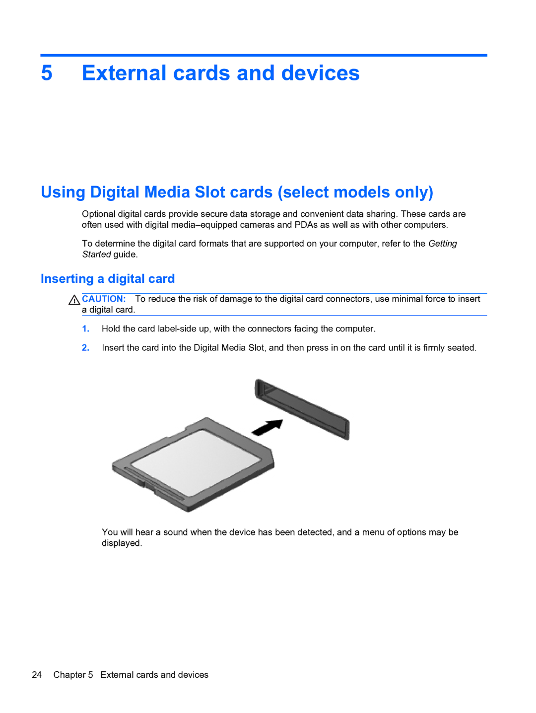 HP 14-3010nr manual External cards and devices, Using Digital Media Slot cards select models only, Inserting a digital card 