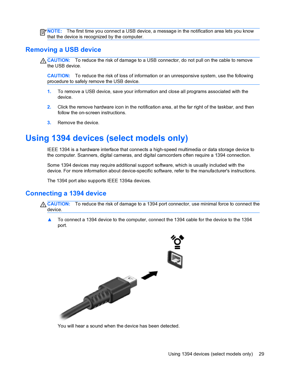 HP 14-3010nr manual Using 1394 devices select models only, Removing a USB device, Connecting a 1394 device 