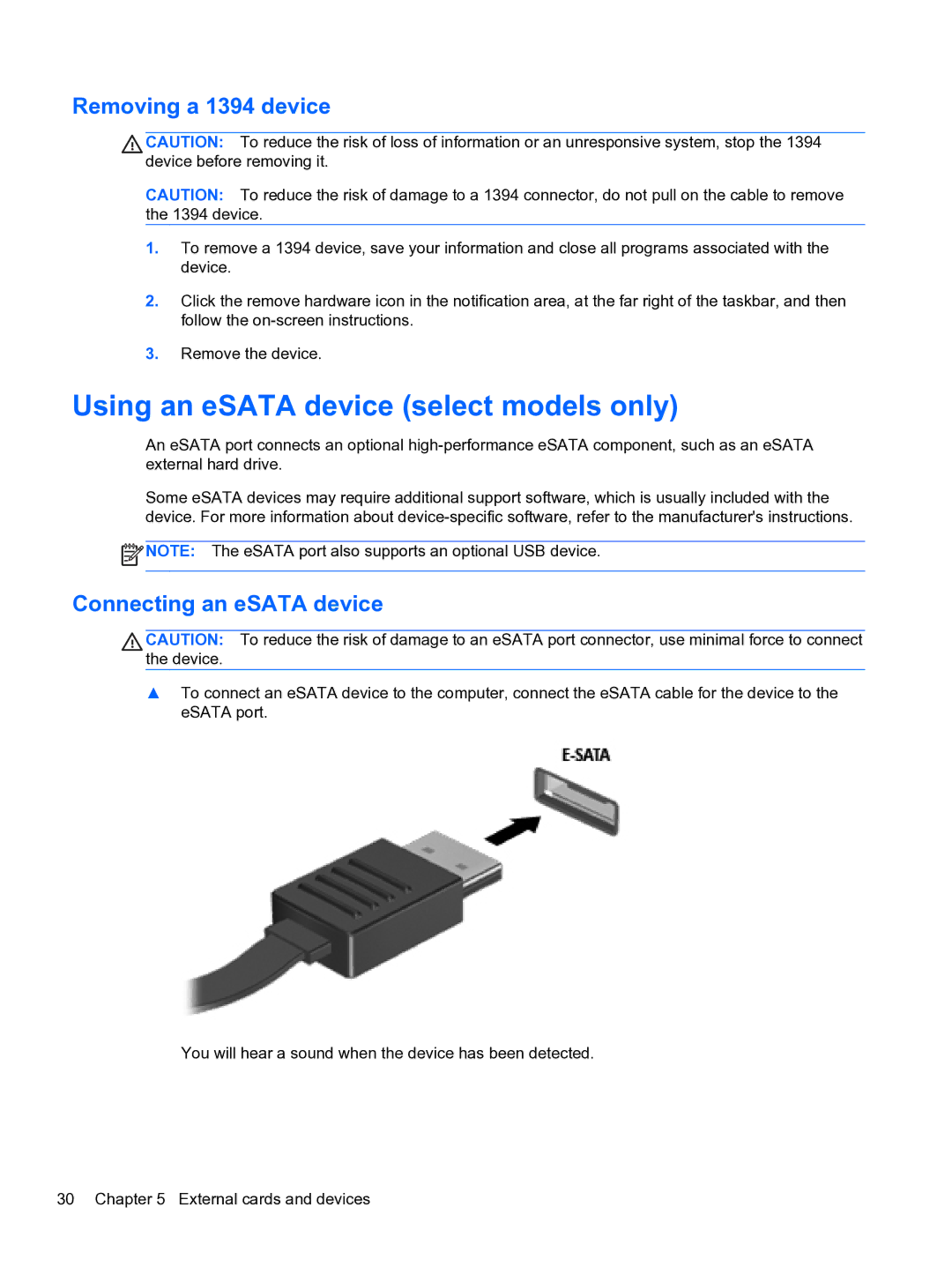 HP 14-3010nr manual Using an eSATA device select models only, Removing a 1394 device, Connecting an eSATA device 