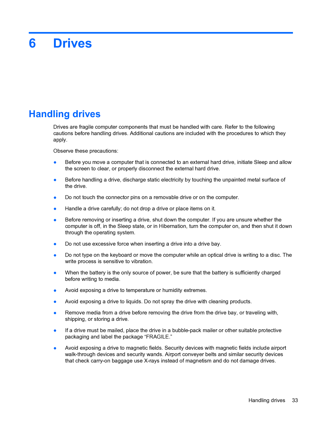 HP 14-3010nr manual Drives, Handling drives 