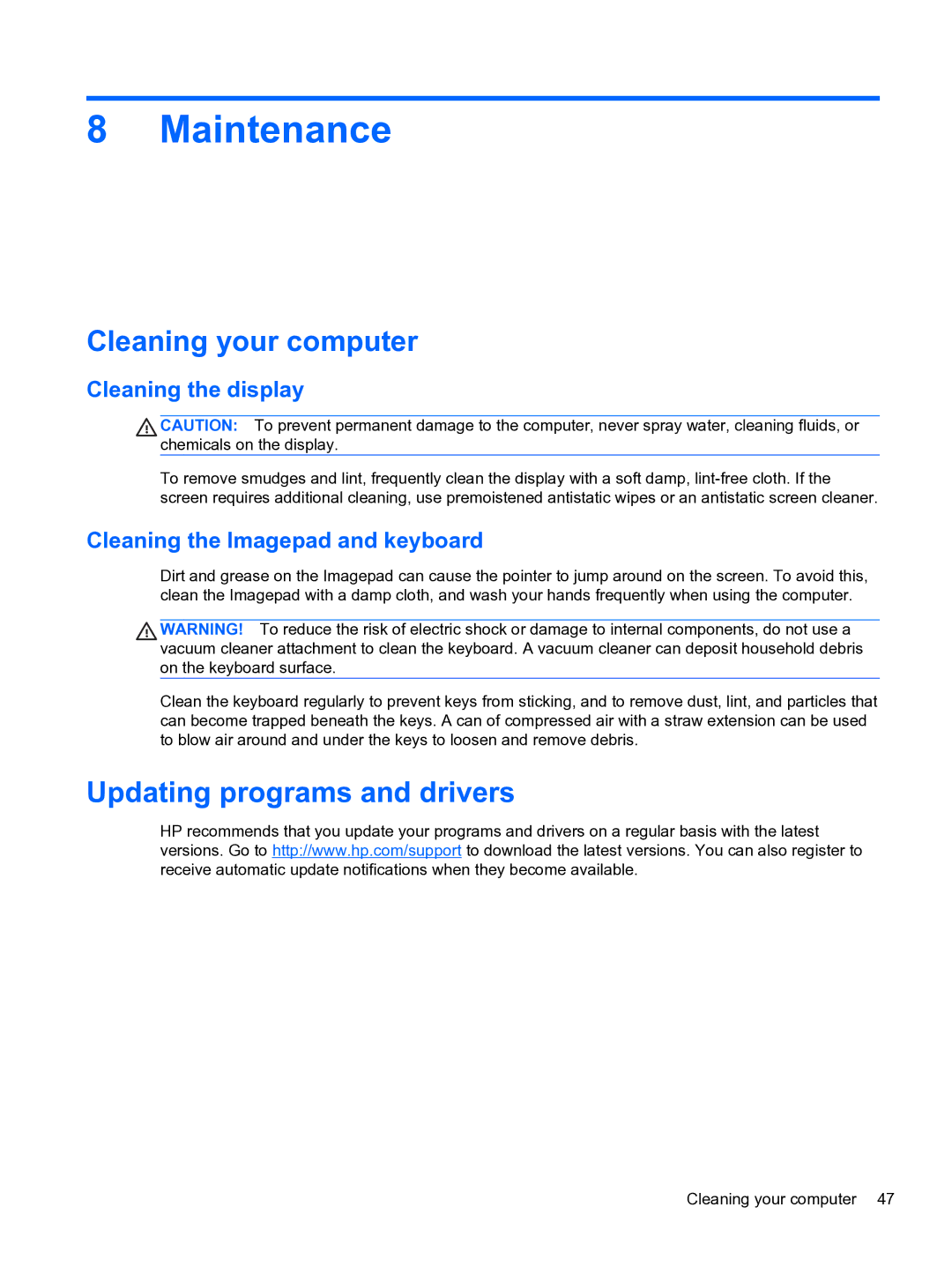 HP 14-3010nr manual Maintenance, Cleaning your computer, Updating programs and drivers, Cleaning the display 