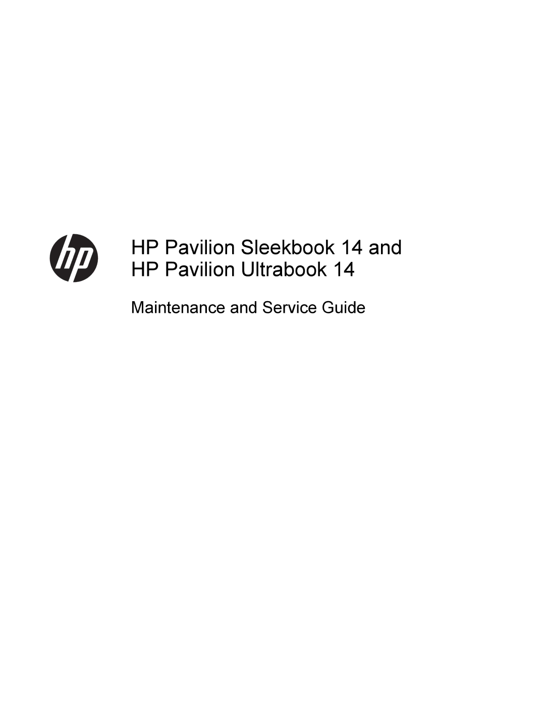 HP 14-B013nr C2k07ua 14 C2K07UAABA manual HP Pavilion Sleekbook 14 and HP Pavilion Ultrabook 