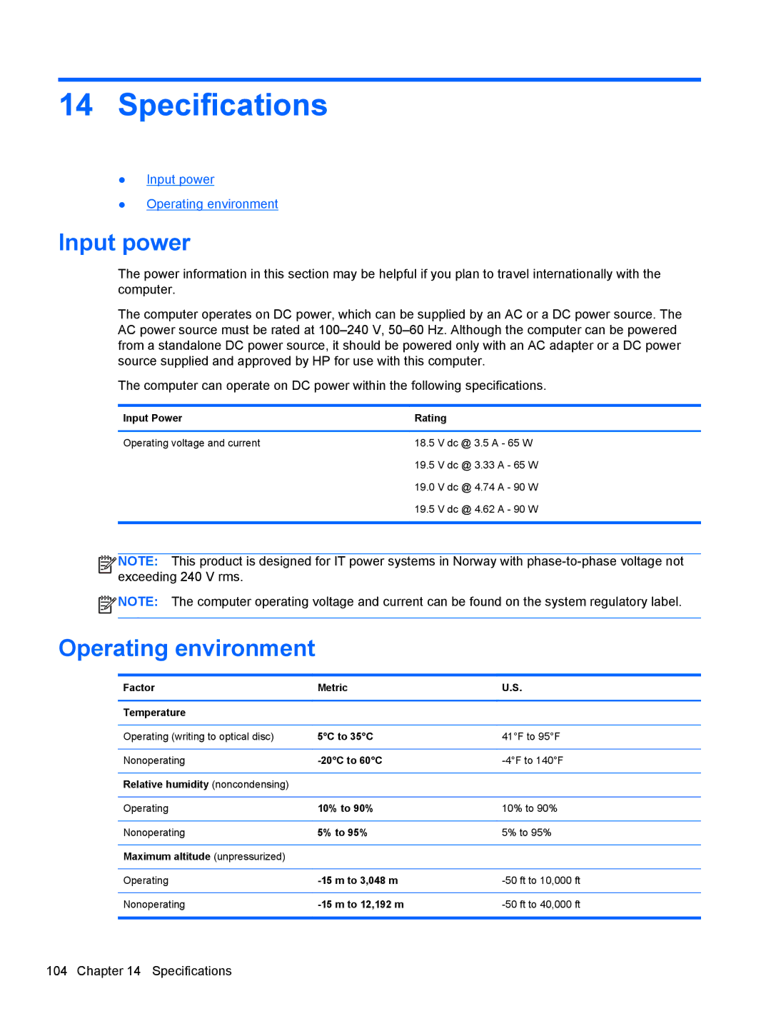 HP 14' B8V06UT#ABA manual Specifications, Input power, Operating environment 