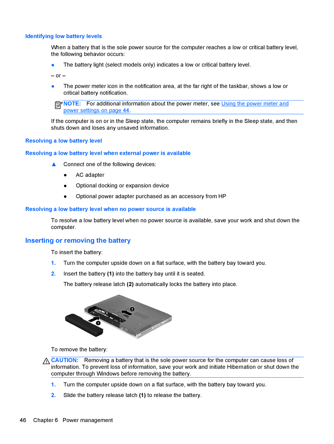 HP 14' B8V06UT#ABA manual Inserting or removing the battery, Identifying low battery levels 