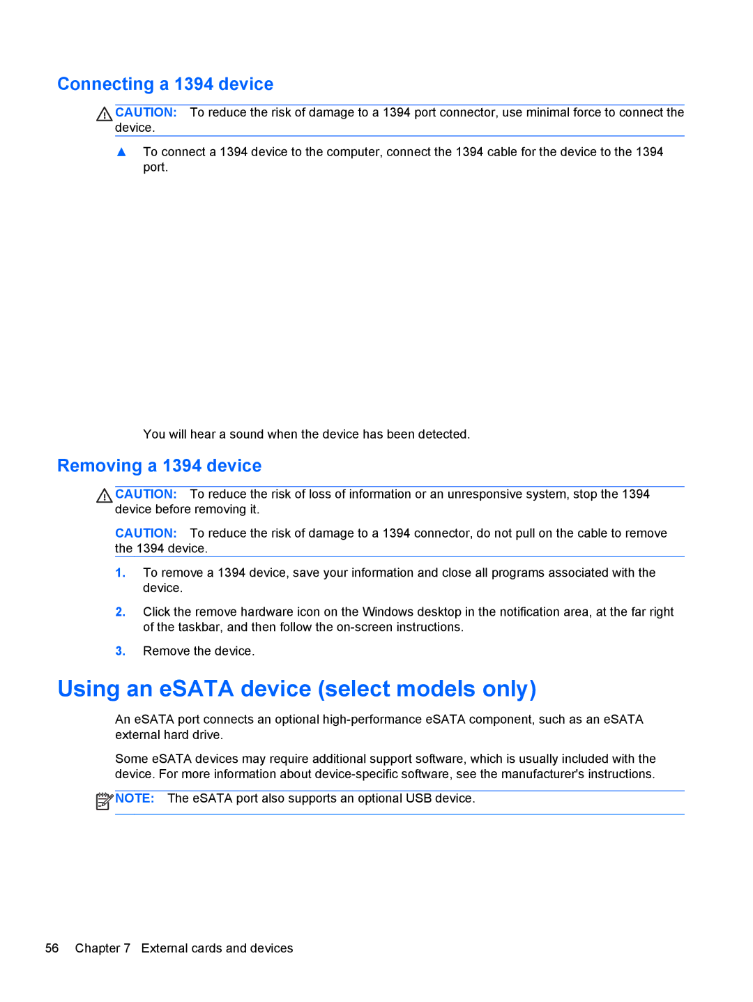 HP 14' B8V06UT#ABA manual Using an eSATA device select models only, Connecting a 1394 device, Removing a 1394 device 