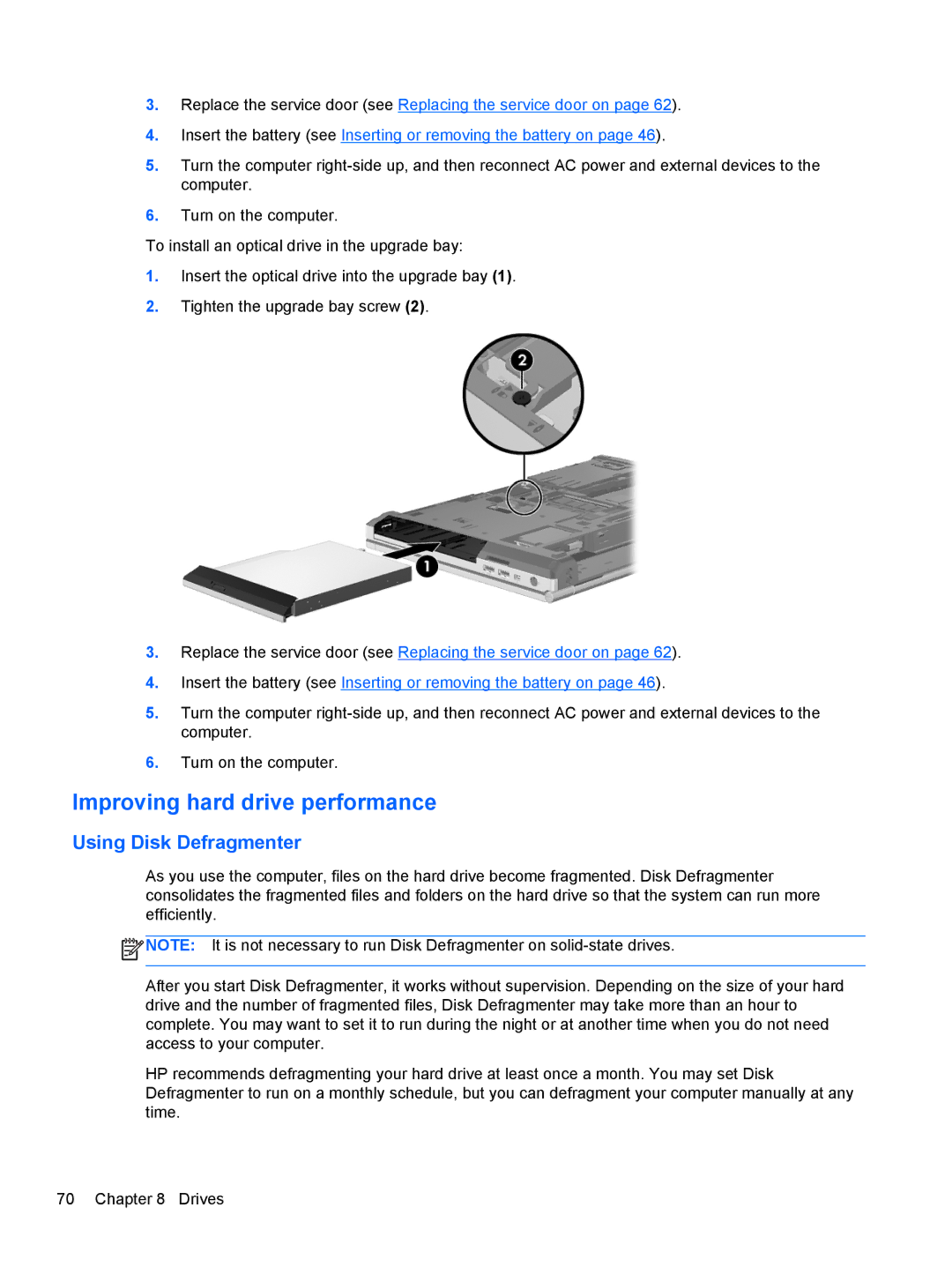 HP 14' B8V06UT#ABA manual Improving hard drive performance, Using Disk Defragmenter 