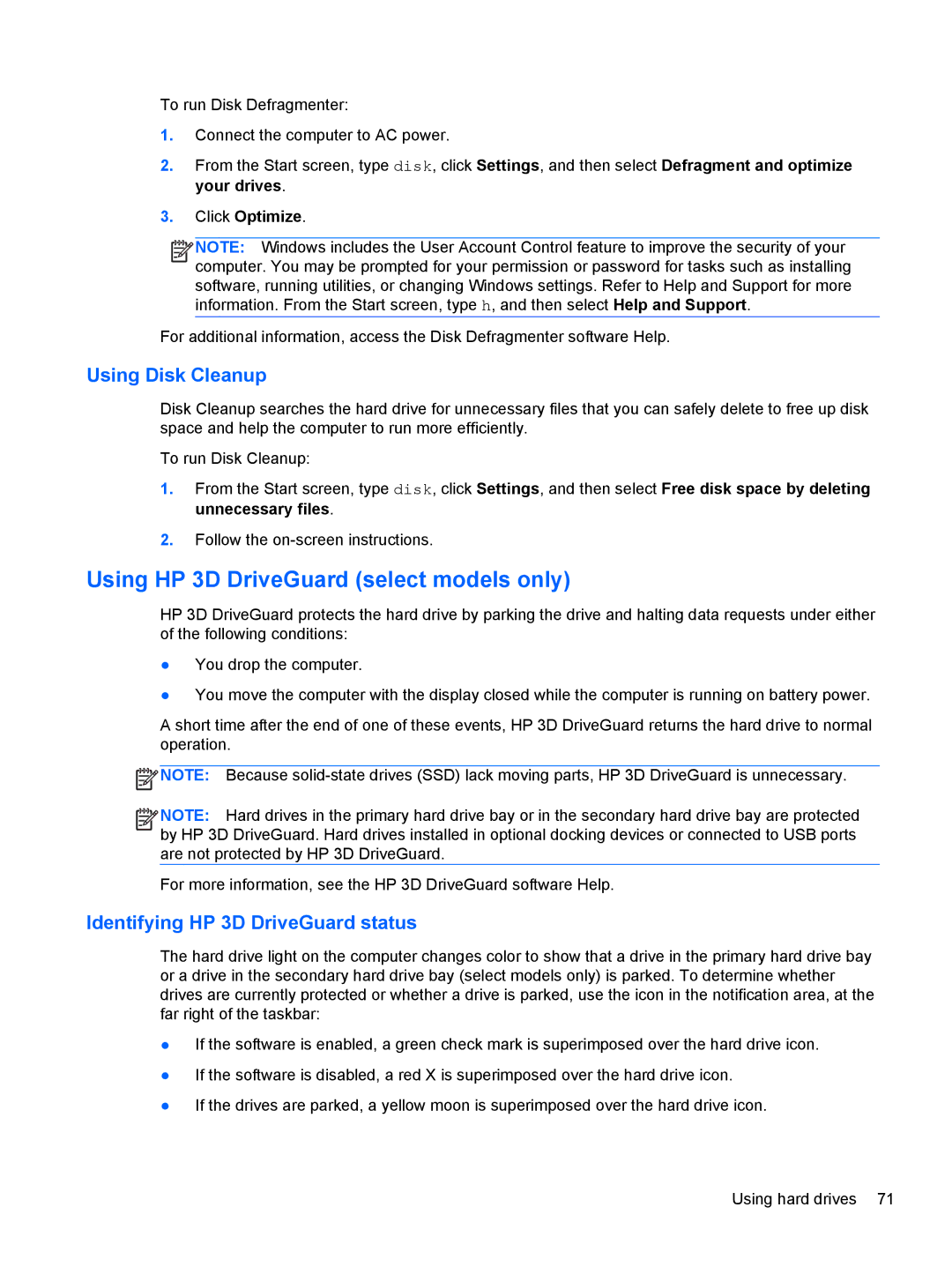 HP 14' B8V06UT#ABA Using HP 3D DriveGuard select models only, Using Disk Cleanup, Identifying HP 3D DriveGuard status 