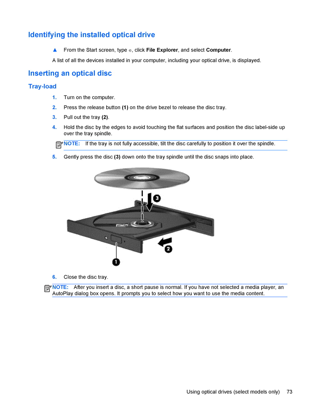 HP 14' B8V06UT#ABA manual Identifying the installed optical drive, Inserting an optical disc, Tray-load 