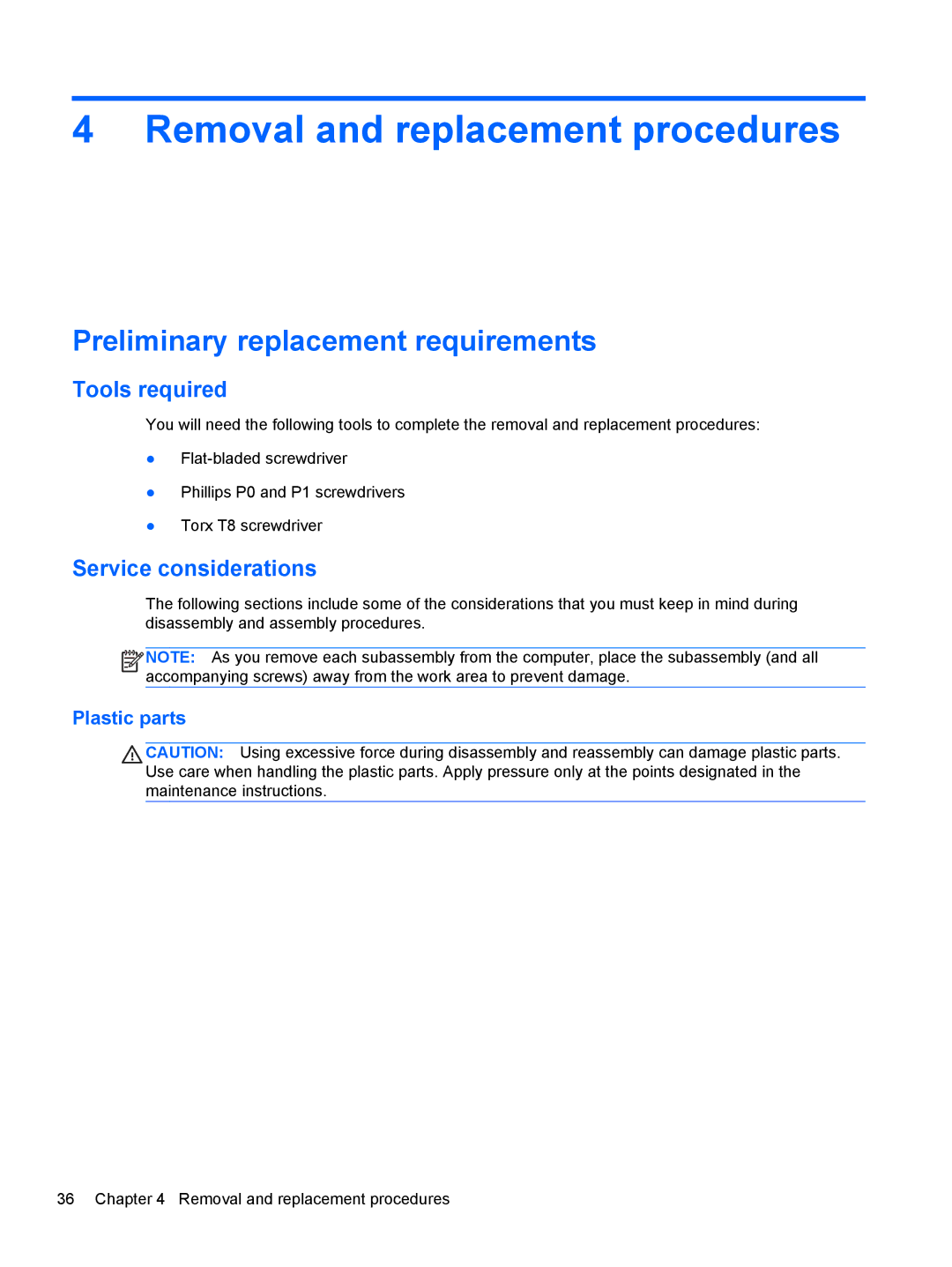 HP 4540s C6Z35UT#ABA, 14 C9K59UT#ABA manual Preliminary replacement requirements, Tools required, Service considerations 