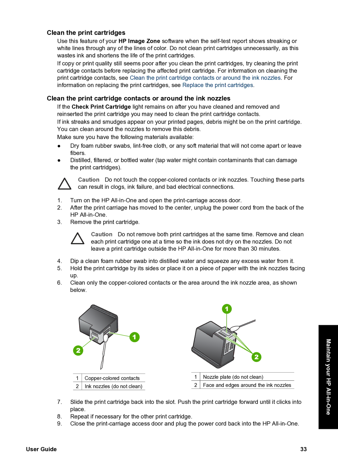 HP 1410xi, 1417 manual Clean the print cartridges, Clean the print cartridge contacts or around the ink nozzles 