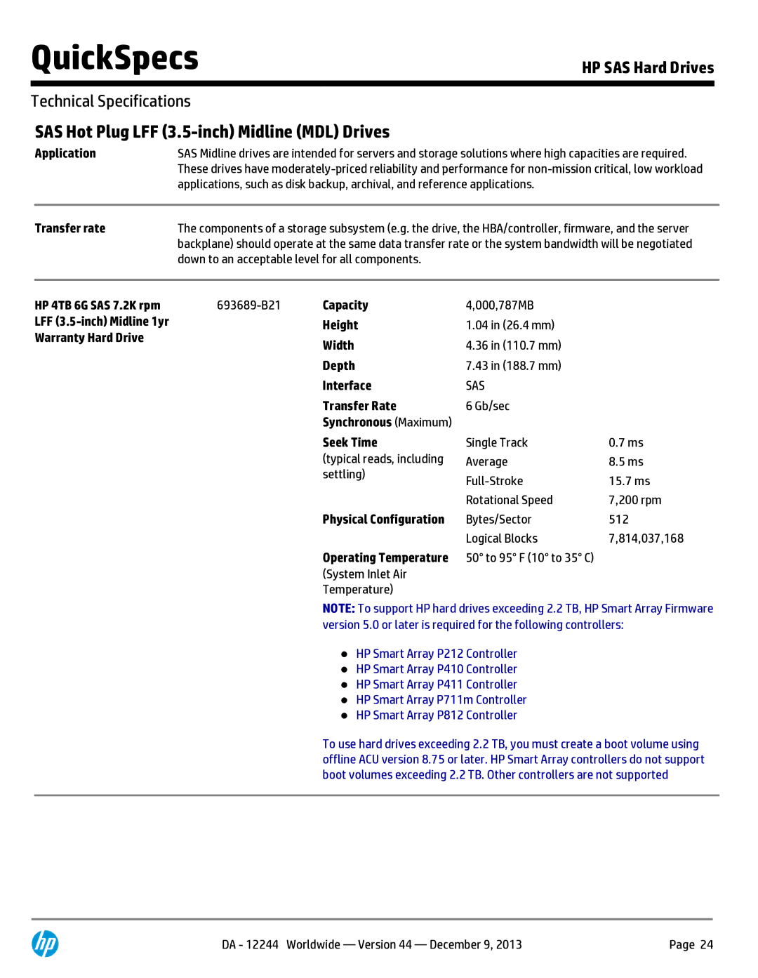 HP 146 GB 2.5' Internal Hard Drive 652605-S21 SAS Hot Plug LFF 3.5-inch Midline MDL Drives, Warranty Hard Drive Width 