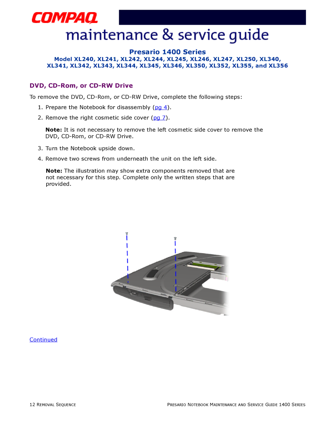 HP 14XL250, 14XL352, 14XL355, 14XL246, 14XL242 manual DVD, CD-Rom, or CD-RW Drive 