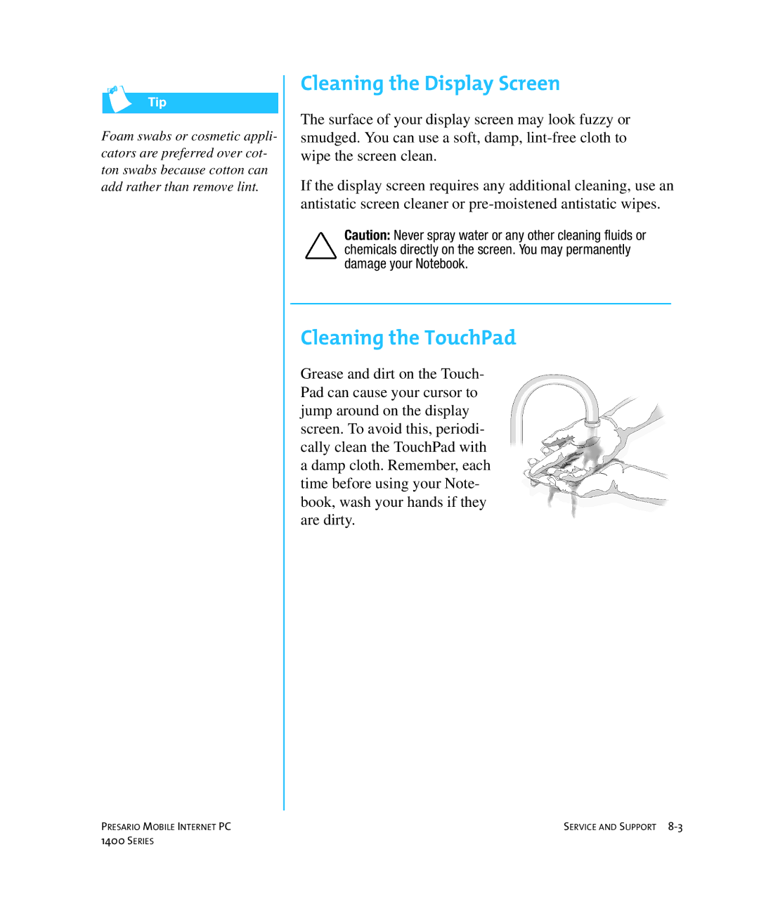 HP 14XL455 manual Cleaning the Display Screen, Cleaning the TouchPad 