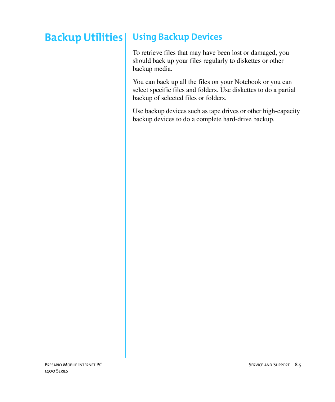 HP 14XL455 manual Backup Utilities, Using Backup Devices 