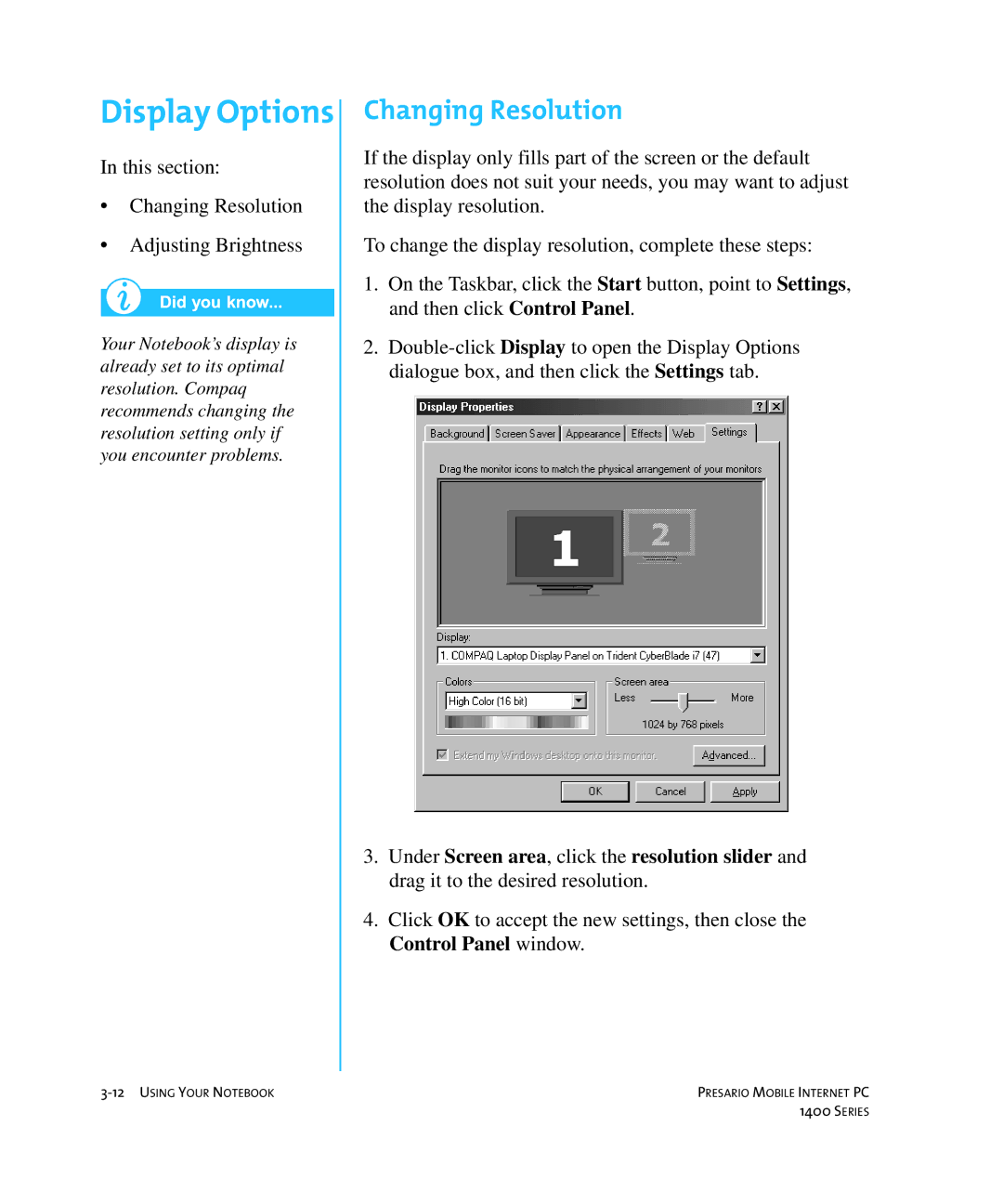 HP 14XL455 manual Display Options, Changing Resolution 