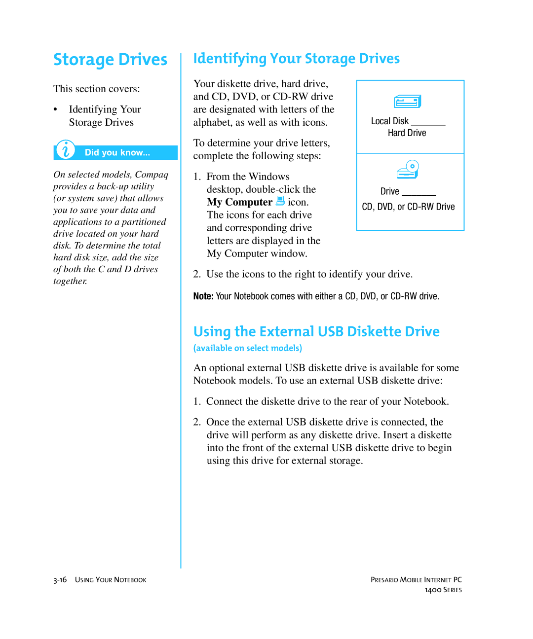 HP 14XL455 manual Identifying Your Storage Drives, Using the External USB Diskette Drive 