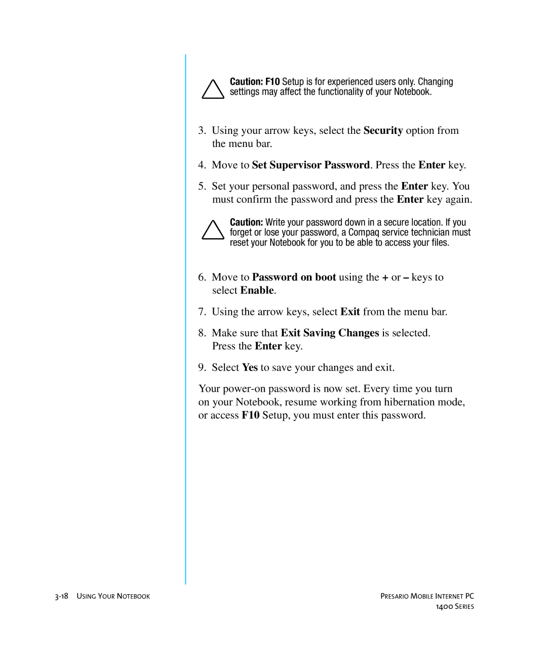 HP 14XL455 manual Move to Set Supervisor Password. Press the Enter key 