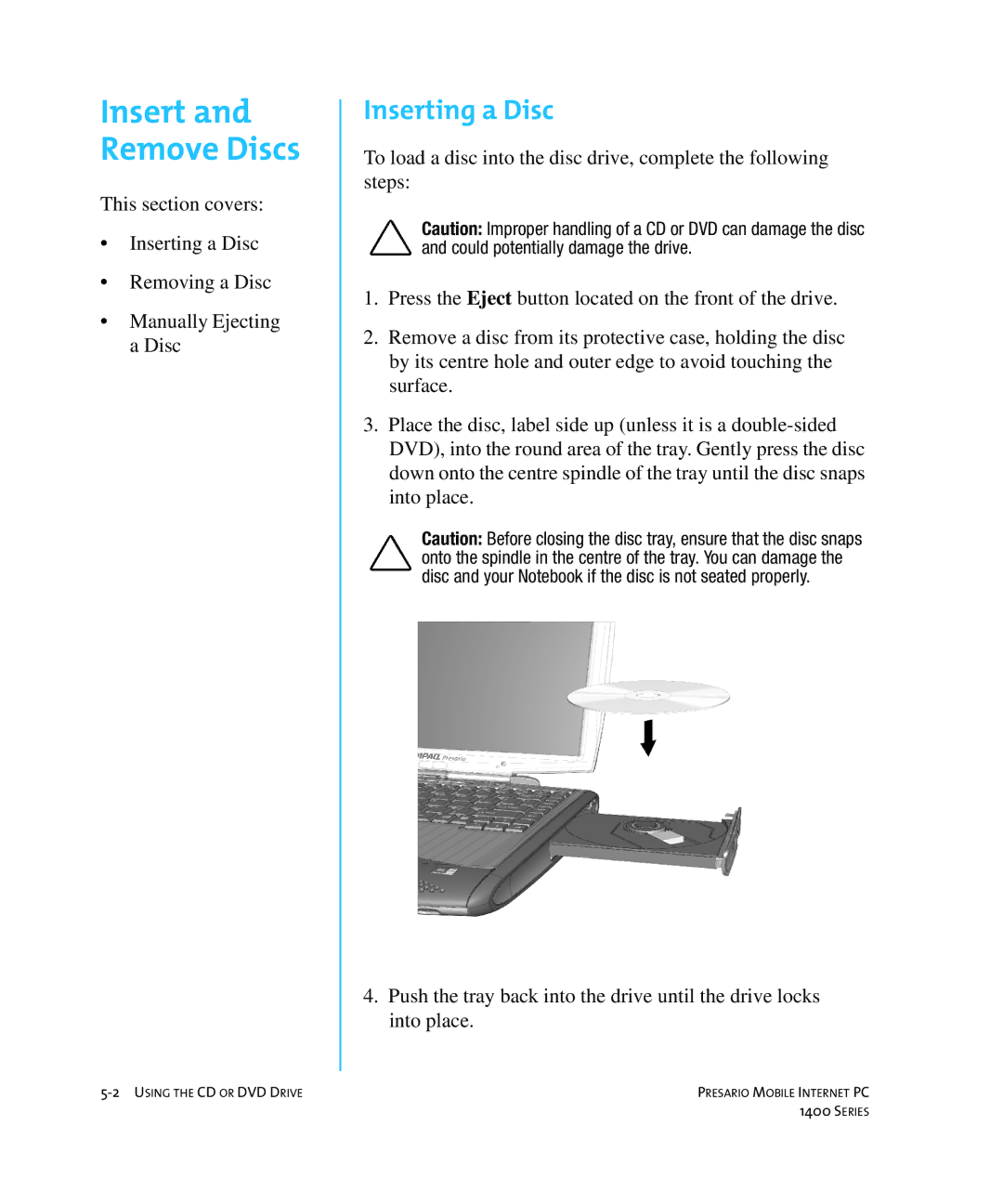 HP 14XL455 manual Insert and Remove Discs, Inserting a Disc 