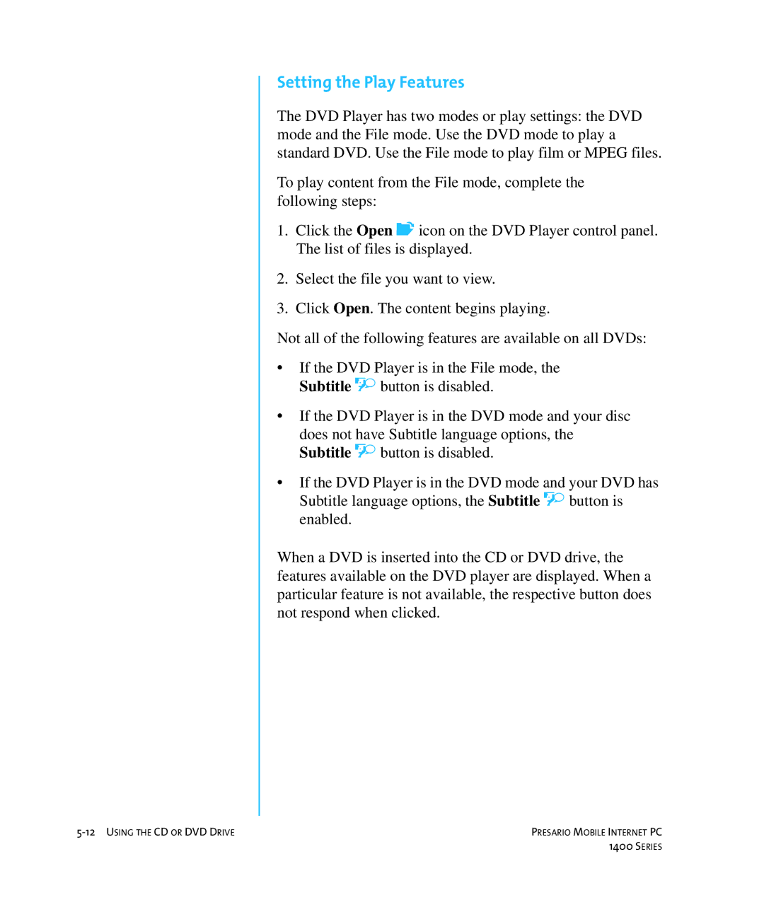 HP 14XL455 manual Setting the Play Features 